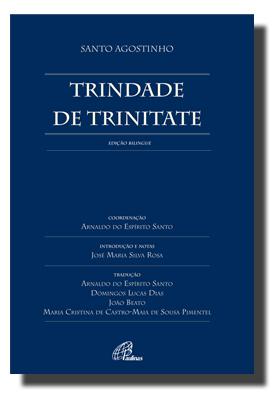 Tradução da obra de Santo Agostinho "De Trinitate"