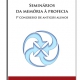 Seminários: da memória à profecia