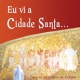 I saw the Holy City… New CD by the Shrine’s Choir