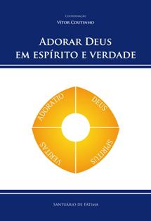 Livro do simpósio de 2011 está publicado: “Adorar Deus em espírito e verdade”