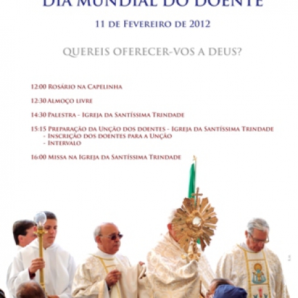 11 de fevereiro: Dia Mundial do Doente celebrado em Fátima