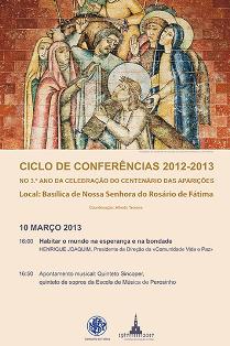 10 de março:  conferência “Habitar o mundo na esperança e na bondade”