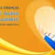 PEREGRINAÇÃO DAS CRIANÇAS