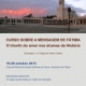 18 a 20 de outubro: Curso sobre a Mensagem de Fátima - segunda edição - INSCRIÇÕES CANCELADAS