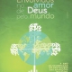 «Enveloped in the love of God for the world» - The pastoral year 2013-2014 is going to be dedicated to July’s apparition