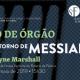 Wayne Marshall encerra segunda temporada do Ciclo de Órgão em Fátima