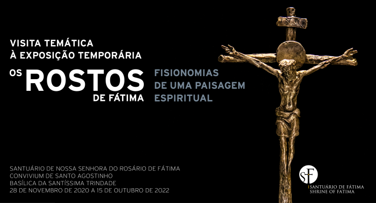 O rosto dos Papas em Fátima vai ser o tema da primeira visita temática à exposição “Rostos de Fátima: fisionomias de uma paisagem espiritual” do ano pastoral 2021/2022