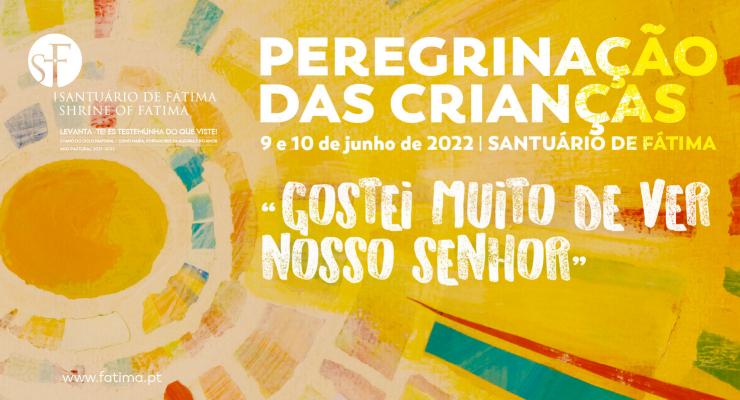 Cova da Iria volta a acolher a Peregrinação das Crianças a 9 e 10 de junho