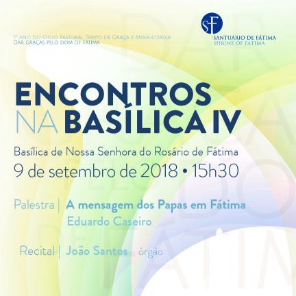Basílica de Nossa Senhora do Rosário vai acolher o IV Encontros na Basílica