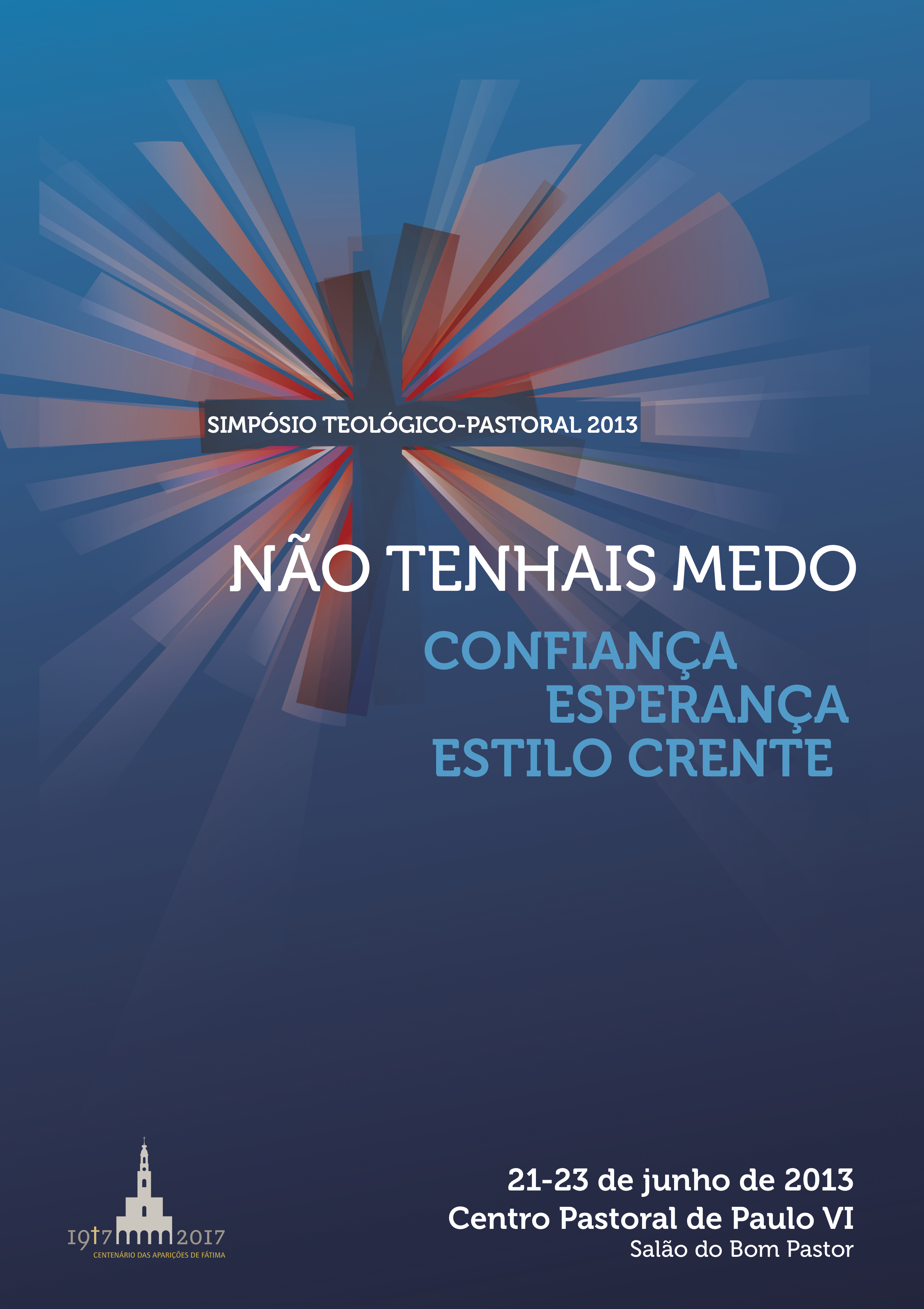 Simposio 2013 Nao tenhais medo_cartaz.jpg
