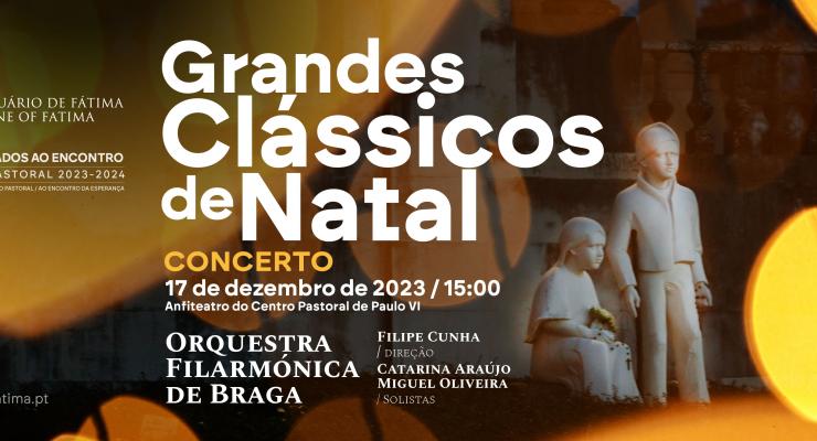 Santuário de Fátima vai dinamizar Concerto de Natal com a Orquestra Filarmónica de Braga