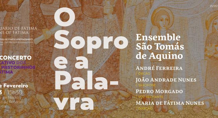 VIII Concerto Evocativo aos Pastorinhos, pelo Ensemble São Tomás de Aquino, assinala a memória litúrgica dos Santos Pastorinhos de Fátima