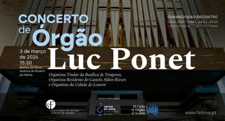 Basílica de Nossa Senhora do Rosário de Fátima recebe concerto de órgão inserido no II Ciclo de Órgão de Leiria