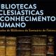 Departamento de Estudos do Santuário de Fátima vai organizar Jornadas de Biblioteca