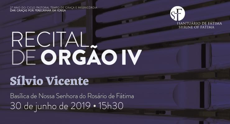 Sílvio Vicente protagoniza recital de órgão na Basílica de Nossa Senhora do Rosário de Fátima