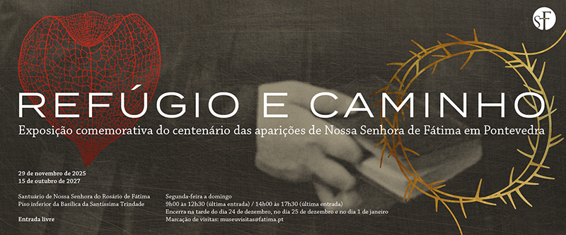 refugio-e-caminho-nova-exposicao-temporaria-museu-do-santuario-de-fatima.png